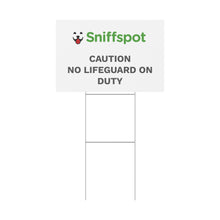 Load image into Gallery viewer, Sniffspot "No Lifeguard" Sign