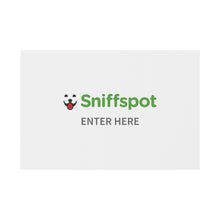 Load image into Gallery viewer, Sniffspot "Enter Here" Sign