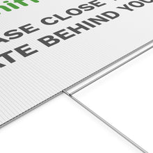 Load image into Gallery viewer, Sniffspot "Close Gate" Sign